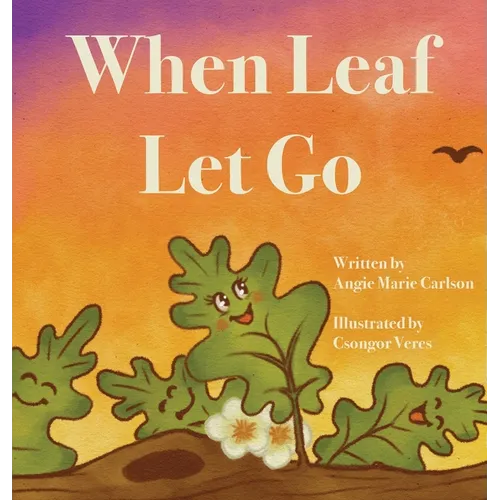 When Leaf Let Go