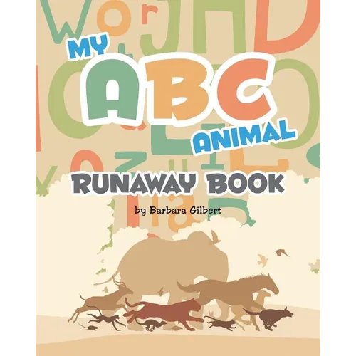 My ABC Animal Runaway Book