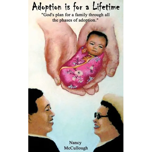 Adoption is for a Lifetime