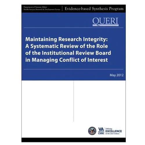 Maintaining Research Integrity: A Systematic Review of the Role of the Institutional Review Board in Managing Conflict of Interest