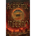 Academic Inferno: My Academic Trip Through Adjunct Hell