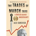 The Trades of March 2020: A Shield against Uncertainty