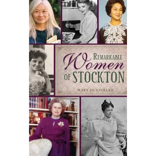 Remarkable Women of Stockton