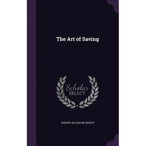 The Art of Saving