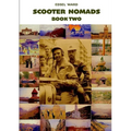 Scooter Nomads Book Two