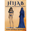 Hijab: Word of God or Word of Man?