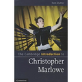The Cambridge Introduction to Christopher Marlowe
