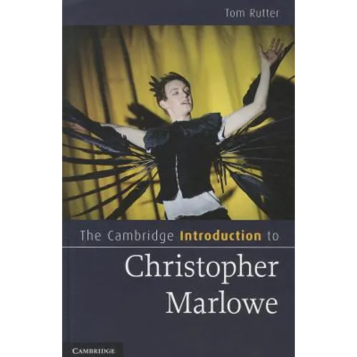 The Cambridge Introduction to Christopher Marlowe