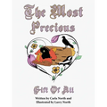 The Most Precious Gift of All