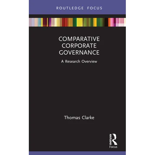 Comparative Corporate Governance: A Research Overview