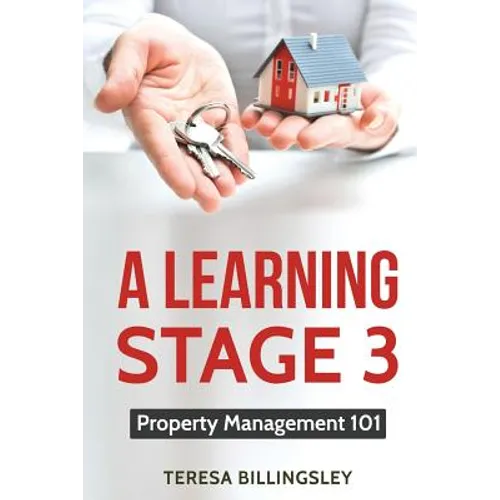 A Learning Stage 3: Property Management 101