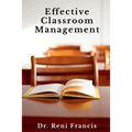 Effective Classroom Management