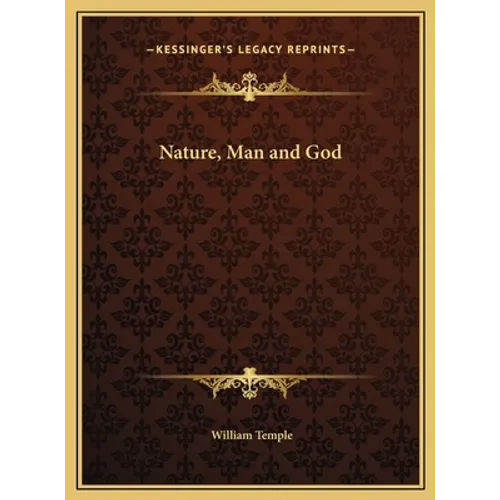 Nature, Man and God
