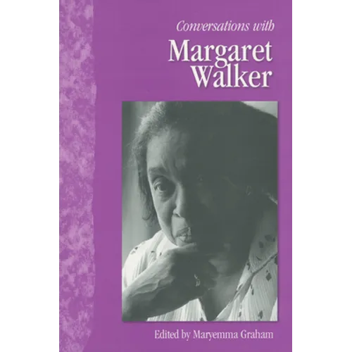 Conversations with Margaret Walker