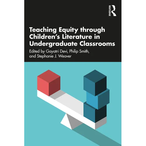 Teaching Equity Through Children's Literature in Undergraduate Classrooms