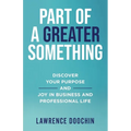 Part Of A Greater Something