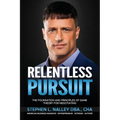 Relentless Pursuit: The Foundation and Principles of Game Theory for Negotiating