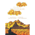 Cloud Messenger: Love and Loss in the Indian Himalayas
