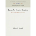 From AD Hoc to Routine: A Case Study in Medieval Bureaucracy