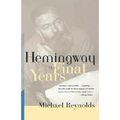 Hemingway: The Final Years