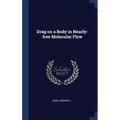 Drag on a Body in Nearly-free Molecular Flow