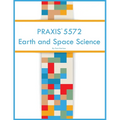 PRAXIS 5572 Earth and Space Science