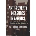 Anti-Poverty Measures in America: Scientism and Other Obstacles