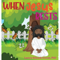 When Jesus Rests