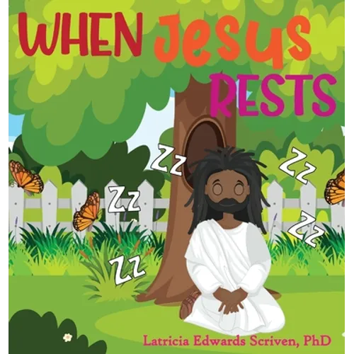 When Jesus Rests