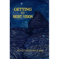 Getting My Night Vision