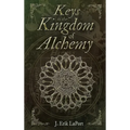 Keys to the Kingdom of Alchemy: Unlocking the Secrets of Basil Valentine's Stone (Hardcover Color Edition)