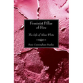Feminist Pillar of Fire