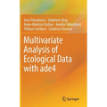 Multivariate Analysis of Ecological Data with Ade4