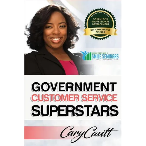 Government Customer Service Superstars: Six attitudes that bring out our best