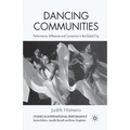 Dancing Communities: Performance, Difference, and Connection in the Global City