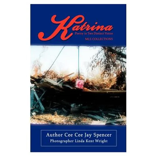 Katrina: Poetry in Two Distinct Voices