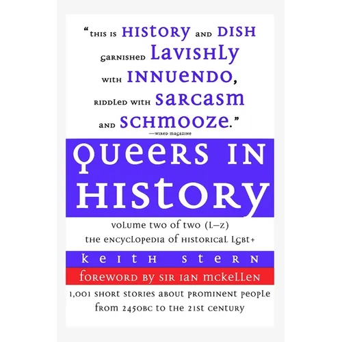 Queers in History Volume Two of Two (L-Z)