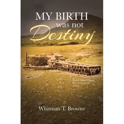 My Birth was not Destiny