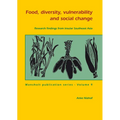 Food, Diversity, Vulnerability and Social Change: Research Findings from Insular Southeast Asia