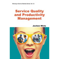 Service Quality and Productivity Management