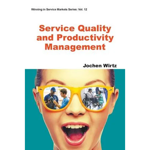 Service Quality and Productivity Management