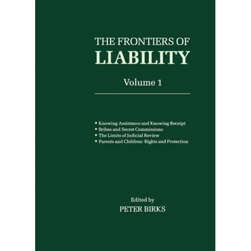 Frontiers of Liability: Volume 1