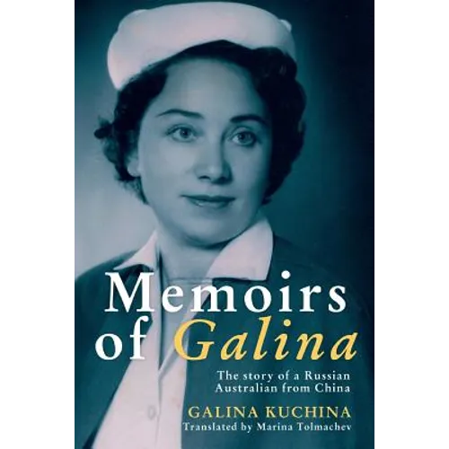 Memoirs of Galina