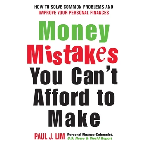 Money Mistakes You Can't Afford to Make