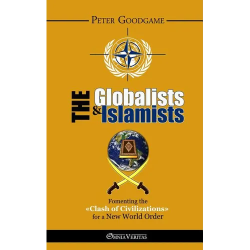 The Globalists and the Islamists