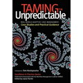 Taming the Unpredictable: Real World Adaptive Case Management: Case Studies and Practical Guidance