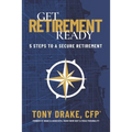 Get Retirement-Ready: 5 Steps to a Secure Retirement