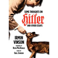 Some Thoughts on Hitler and Other Essays