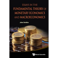 Essays in the Fundamental Theory of Monetary Eco & Macroeco