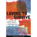 Loving to Survive